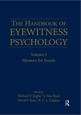 The Handbook of Eyewitness Psychology