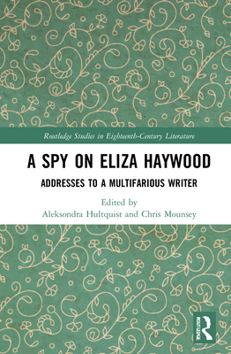 A Spy on Eliza Haywood