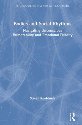 Bodies and Social Rhythms