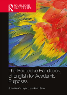 The Routledge Handbook of English for Academic Purposes