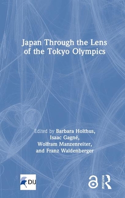 Japan Through the Lens of the Tokyo Olympics Open Access