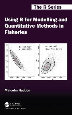 Using R for Modelling and Quantitative Methods in Fisheries