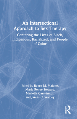 An Intersectional Approach to Sex Therapy