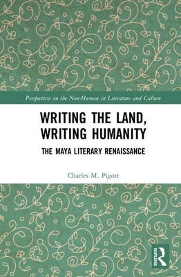 Writing the Land, Writing Humanity