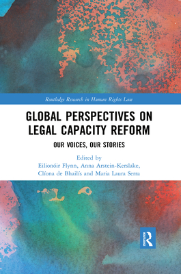 Global Perspectives on Legal Capacity Reform