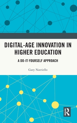 Digital-Age Innovation in Higher Education