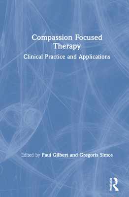 Compassion Focused Therapy