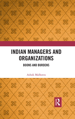 Indian Managers and Organizations