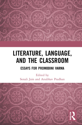 Literature, Language, and the Classroom