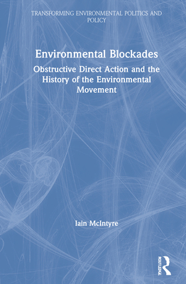 Environmental Blockades