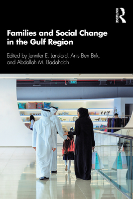 Families and Social Change in the Gulf Region