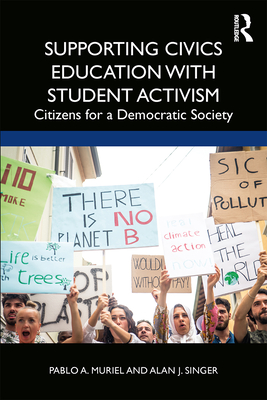 Supporting Civics Education with Student Activism