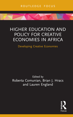 Higher Education and Policy for Creative Economies in Africa