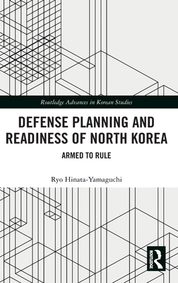 Defense Planning and Readiness of North Korea