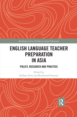 English Language Teacher Preparation in Asia