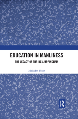 Education in Manliness