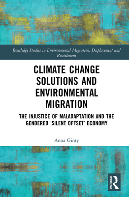 Climate Change Solutions and Environmental Migration