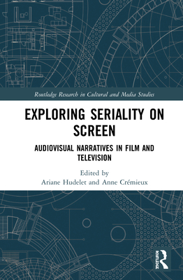 Exploring Seriality on Screen