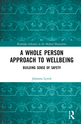 A Whole Person Approach to Wellbeing