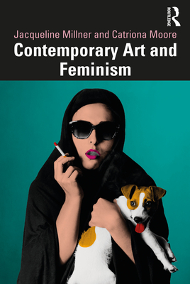 Contemporary Art and Feminism