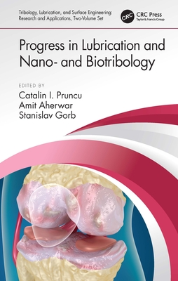 Progress in Lubrication and Nano- and Biotribology