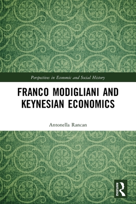 Franco Modigliani and Keynesian Economics