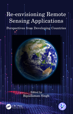 Re-envisioning Remote Sensing Applications