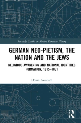 German Neo-Pietism, the Nation and the Jews