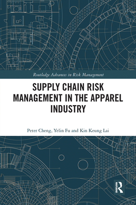 Supply Chain Risk Management in the Apparel Industry