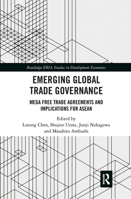 Emerging Global Trade Governance