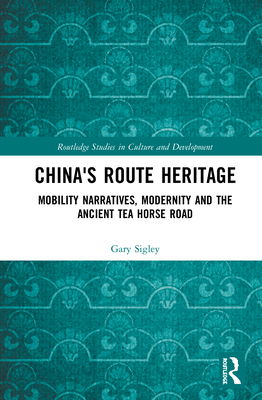 China's Route Heritage