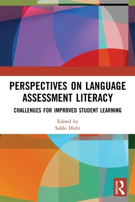 Perspectives on Language Assessment Literacy