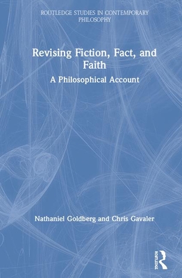 Revising Fiction, Fact, and Faith