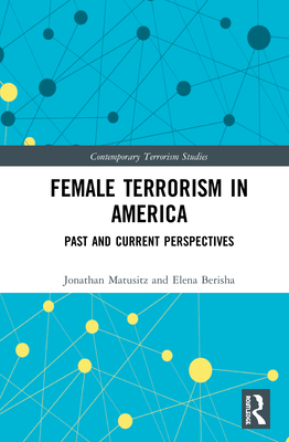 Female Terrorism in America