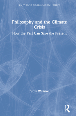 Philosophy and the Climate Crisis