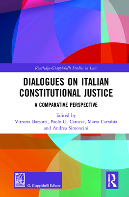 Dialogues on Italian Constitutional Justice