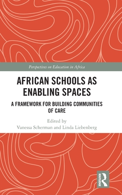 African Schools as Enabling Spaces