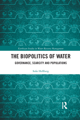 The Biopolitics of Water