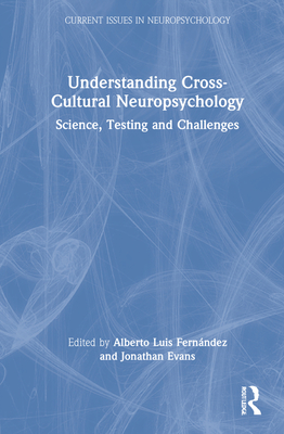 Understanding Cross-Cultural Neuropsychology