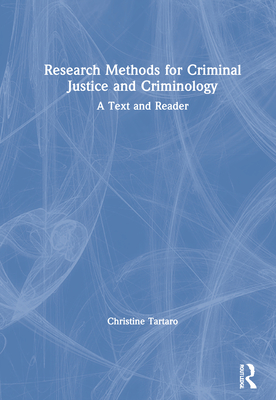 Research Methods for Criminal Justice and Criminology