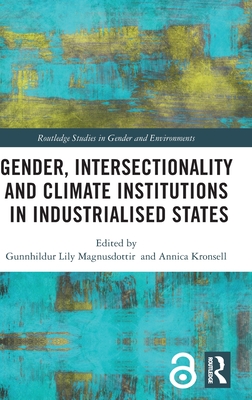 Gender, Intersectionality and Climate Institutions in Industrialised States