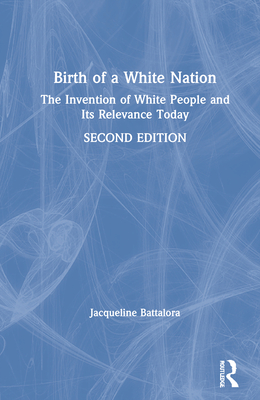 Birth of a White Nation