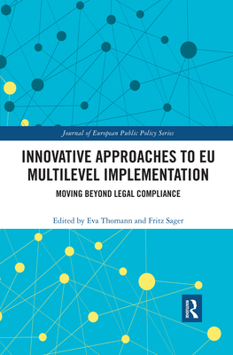 Innovative Approaches to EU Multilevel Implementation