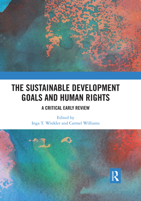 The Sustainable Development Goals and Human Rights