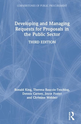 Developing and Managing Requests for Proposals in the Public Sector