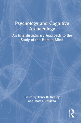 Psychology and Cognitive Archaeology