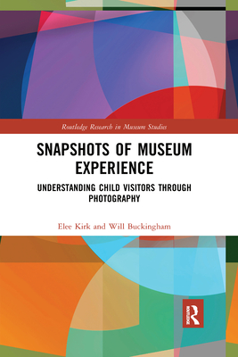 Snapshots of Museum Experience