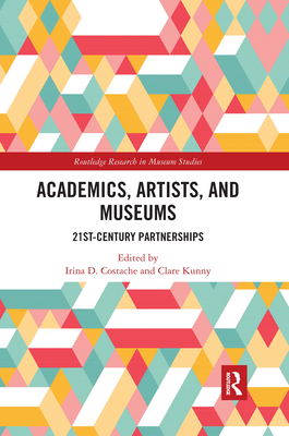 Academics, Artists, and Museums