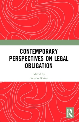 Contemporary Perspectives on Legal Obligation