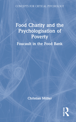 Food Charity and the Psychologisation of Poverty